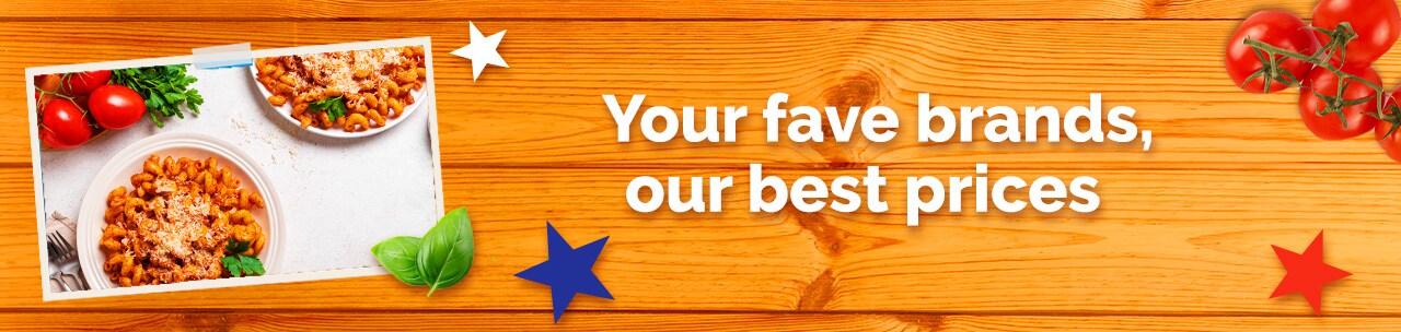 Your fave brands, our best prices