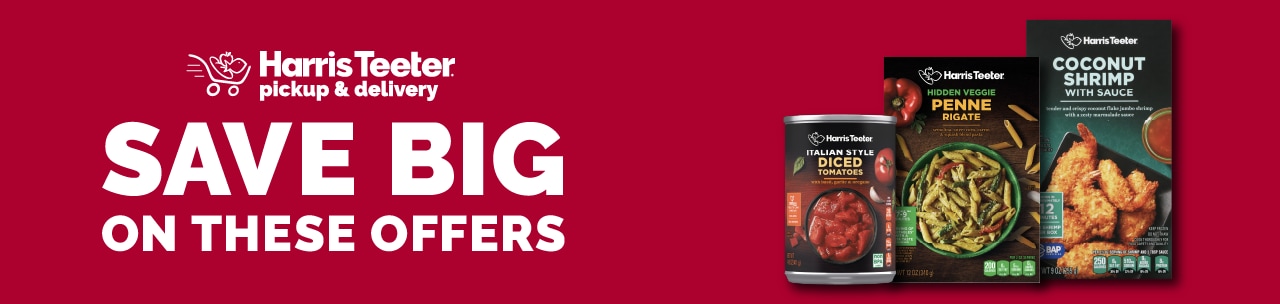 Save BIG on these Pickup & Delivery only offers!