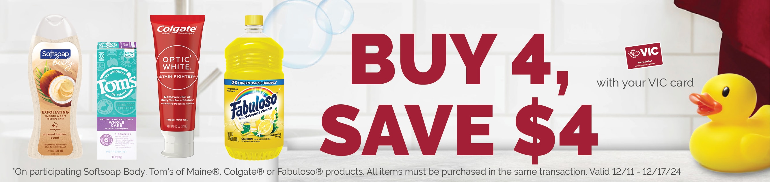 Buy 4, Save $4 on select Colgate items 