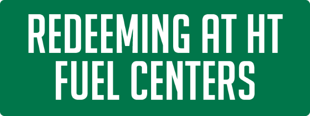 Redeeming at HT Fuel Center