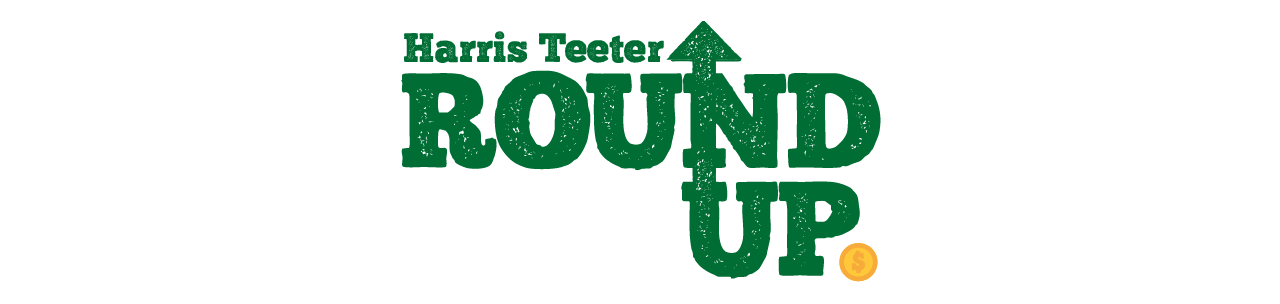 Harris Teeter Round Up Harris Teeter Round Up